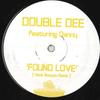 12inch Record DOUBLE DEE, DANNY - Found Love (Hank Scorpio Remix) DDLOVE001 NONE UK Dance & Electronica Used