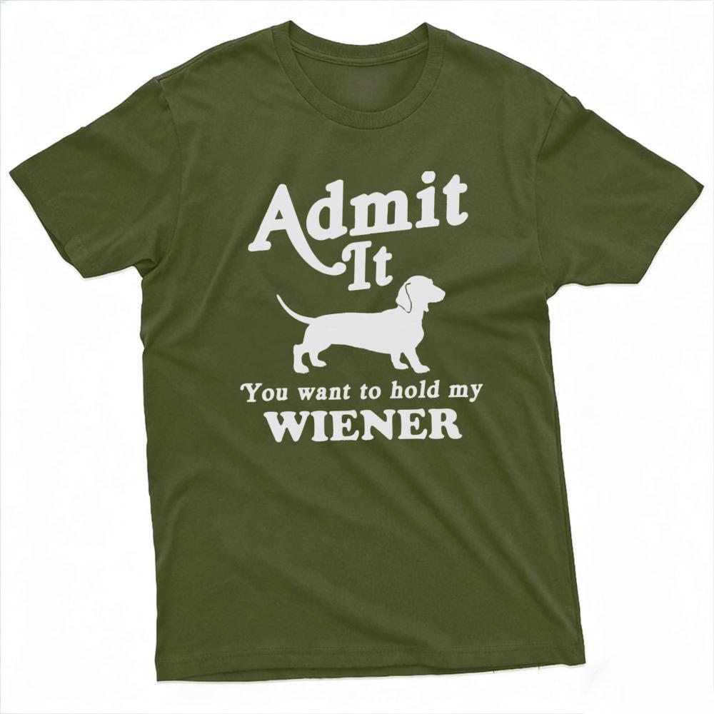 Achshund Graphic Tshirt Admit It You Want To Hold My Wiener Casual Vintage Sausage Dog Humor Top Dachshund Lover Dog Owner