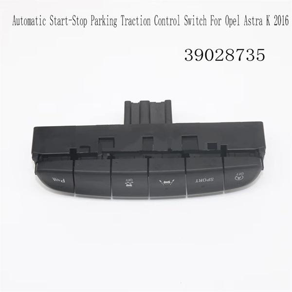 Lane Assist ESP Parking Button for Opel Astra