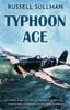 Книга Typhoon Ace : The RAF Defence of Southern England : 3