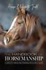 Книга The Handbook of Horsemanship : Complete Handling/Training Resource Guide