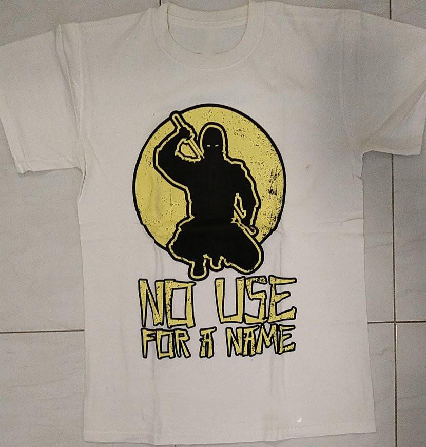 no use for a name T-Shirt For Men Women All Size S-5XL BT1756