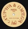 7inch Record ALPHA & OMEGA - One Culture / One Prayer PRTL7092 Partial UK 2025 UK Reggae, Ska & Dub