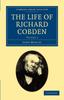 Книга The Life Of Richard Cobden Volume 2 by John Morley - Paperback