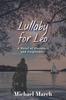 Книга Lullaby for Leo : A Novel of Discovery and Forgiveness