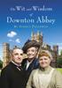 Книга The Wit and Wisdom of Downton Abbey