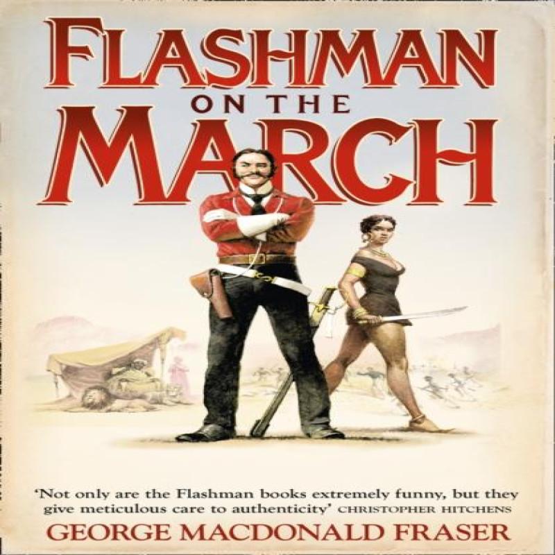Flashman on the March by George MacDonald Fraser Paperback Book 9780007197408