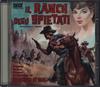 CD FRANCESCO, DE MASI - Il Ranch Degli Spietati  CDCR98 Beat Records Co 2012 Italy Soundtracks & Musicals Used