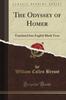The Odyssey of Homer: Translated Into English Blank Verse (Classic Reprint)