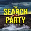 The Search Party by Hannah Richell Hardback Book 9781398527959