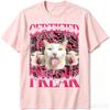 Certified Bizarre and Funny Cat Model Tshirt Made of Pure Cotton Design Full of Vitality Casual Sports Unisexs and Unisexs Adults
