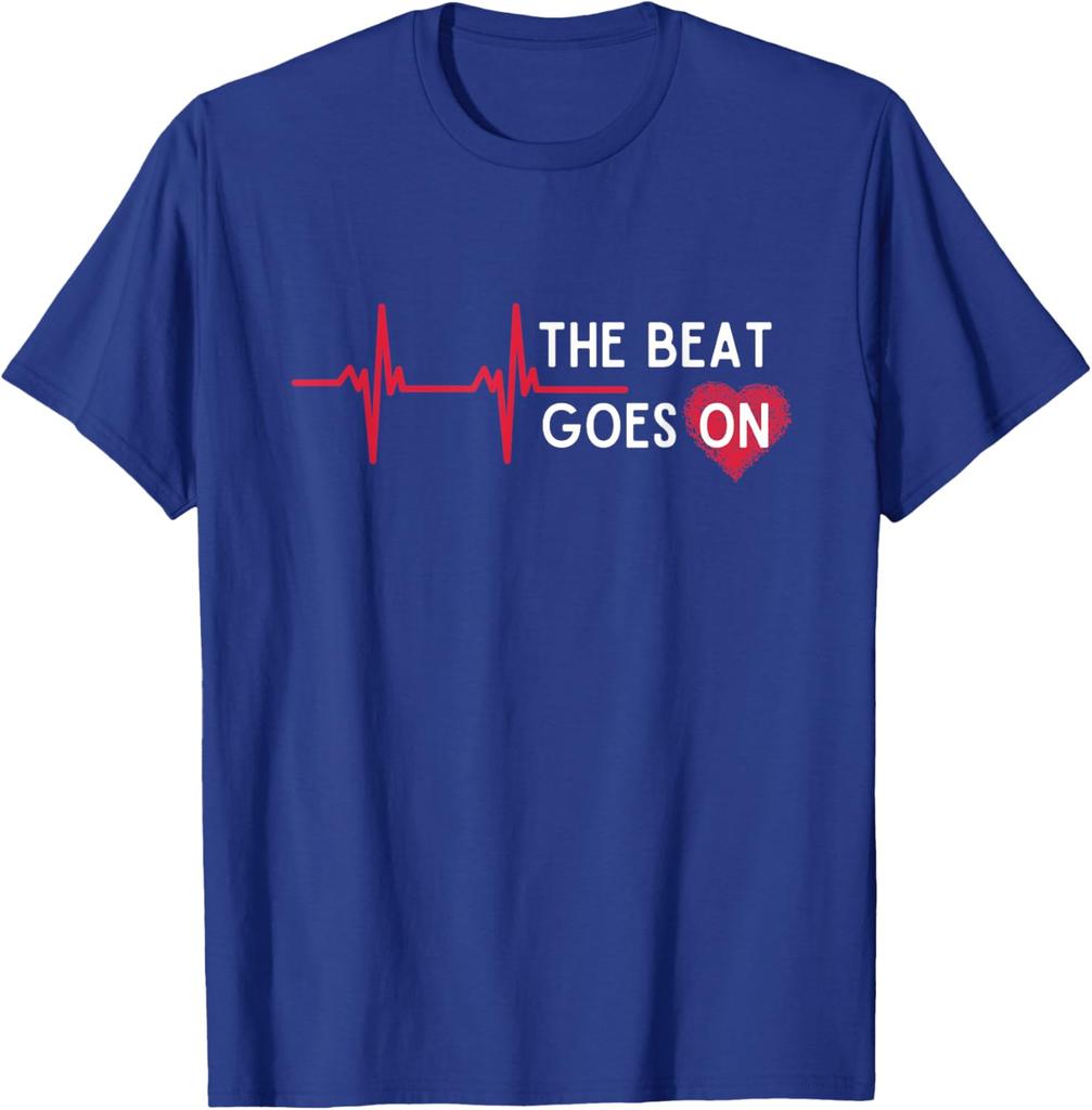Heart Attack Surgery The Beat Goes On Survivor Rehab Recover T-Shirt Graphic Tee Casual Daily Tee Unisex Holiday