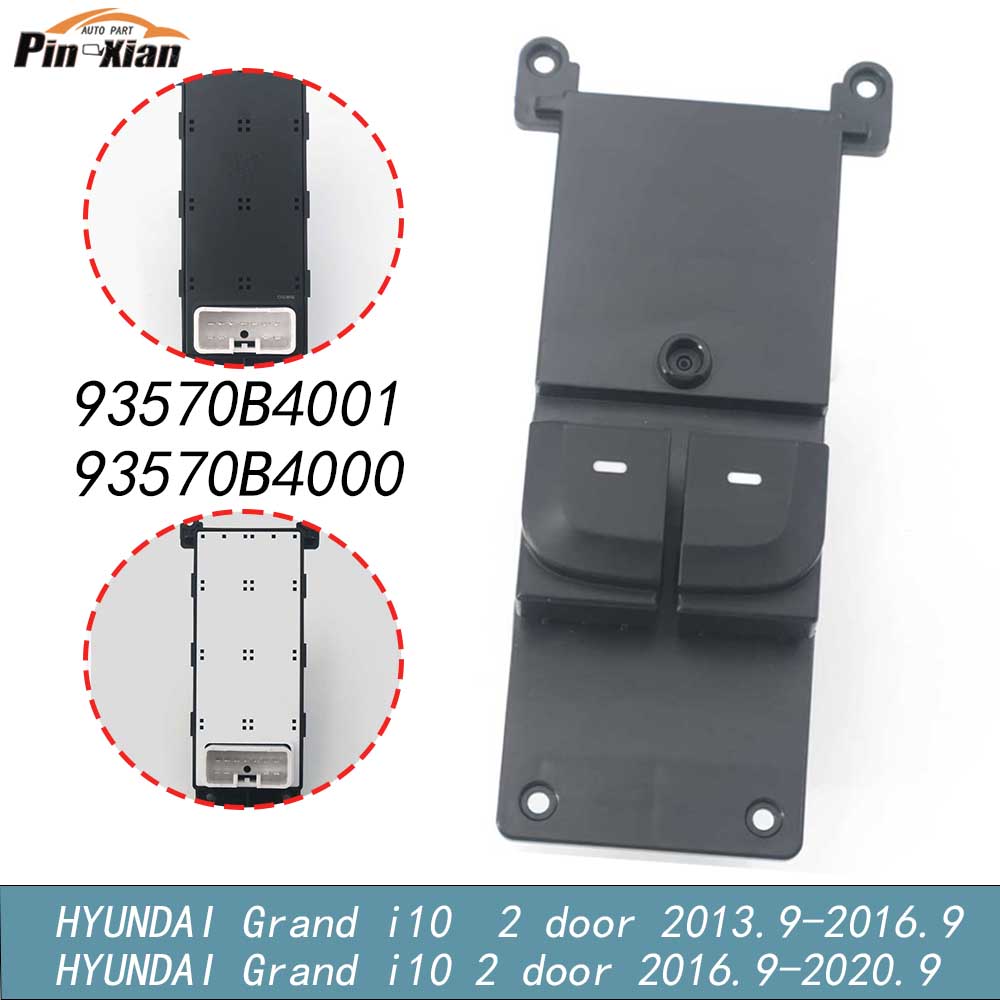 93570B4001 93570B4000 for HYUNDAI Grand i10 2 door 2013.9-2019.9 Front Left Driver Electric Power Window Lifter Control Switch