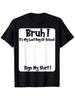 Bruh Its My Last Day of School Sign My T Shirt for Boys Soft Fabric Breathable Comfortable Short Sleeve Tees Perfect for Boys S