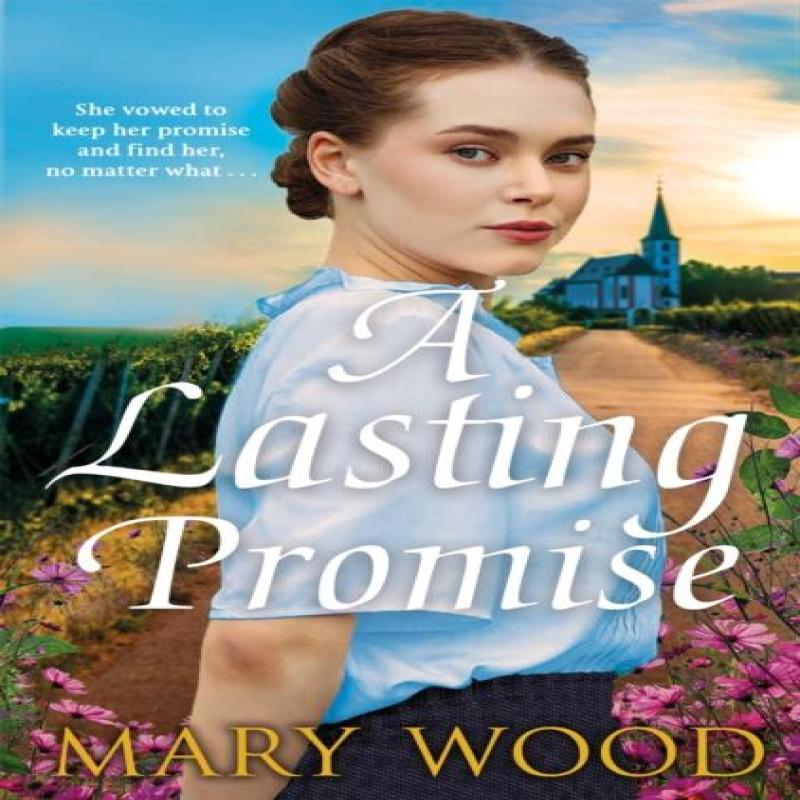 A Lasting Promise by Mary Wood Paperback Book 9781035036783