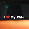 Я Люблю Свою Жену Наклейка на Автомобиль Водонепроницаемая Виниловая Наклейка для Кузова Автомобиля, Окна и Бампера Романтическое Выражение Декоративная наклейка