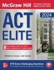 Книга McGraw Hill ACT Elite 2024