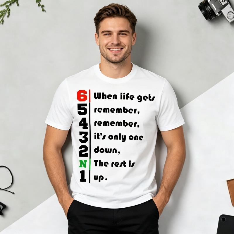 1N23456 Life Quote Graphic T-Shirt for Riders Motorcycle Gear Shift Inspirational Quote Print Men's Casual Hot Sale Hipster