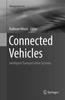 Книга Connected Vehicles : Intelligent Transportation Systems