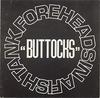 CD FOREHEADS IN A FISHTANK - Buttocks SBZCD015 Some Bizzare 1992 UK Rock Used