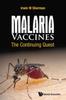 Книга Malaria Vaccines: The Continuing Quest
