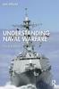 Книга Understanding Naval Warfare