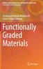 Книга Functionally Graded Materials