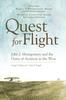 Книга Quest for Flight : John J. Montgomery and the Dawn of Aviation In the West