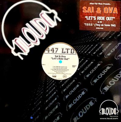 12-дюймовая пластинка SAI & OVA - Let's Ride Out / T.O.S.S. RPROLP4565 Loud Records 2001 US Рэп и Хип-хоп/R&B