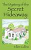 Книга The Mystery of the Secret Hideaway