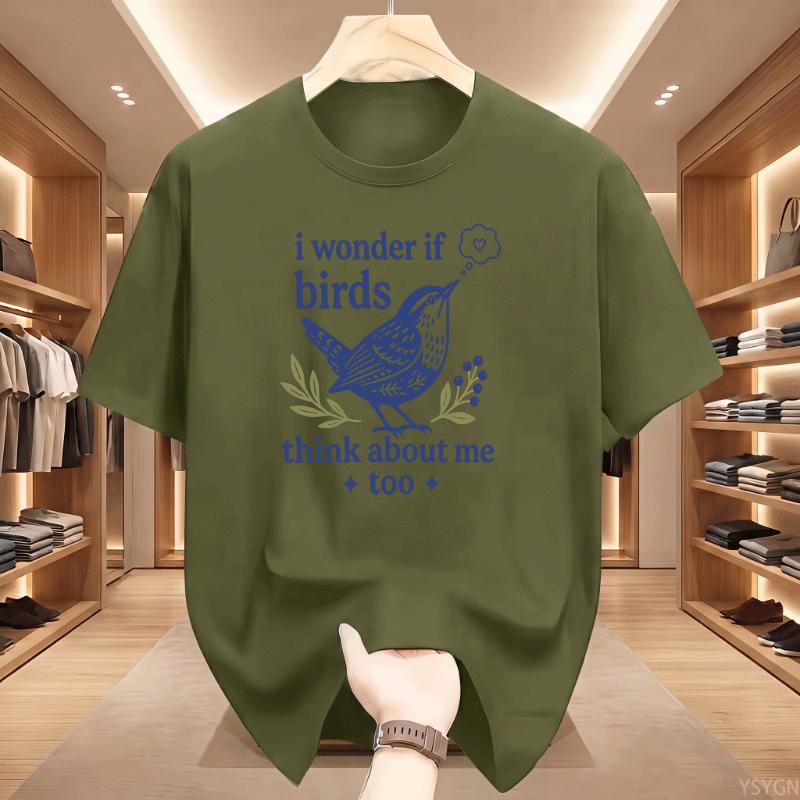 I Wonder If Birds Think About Me Too Wren Bird Floral Print Unisex Cotton T Shirt Summer Short Sleeve Vintage Casual Street Tees