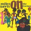 CD МАЙЛЗ ДЭВИС - On the Corner №17 COLUMBIA Европа Джаз Б/У