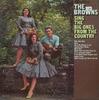 Виниловая пластинка BROWNS  Sing The Big Ones From The Country CAL2142 RCA Camden 1967 US CountryFolk Б/у