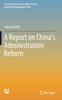 Книга A Report On China's Administration Reform