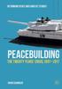 The Peacebuilding : The Twenty Years??? Crisis, 1997-2017 Book