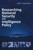 The Researching National Security and Intelligence Policy Book