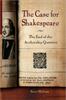 Книга The Case for Shakespeare : The End of the Authorship Question