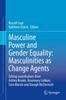 Книга Masculine Power and Gender Equality: Masculinities As Change Agents