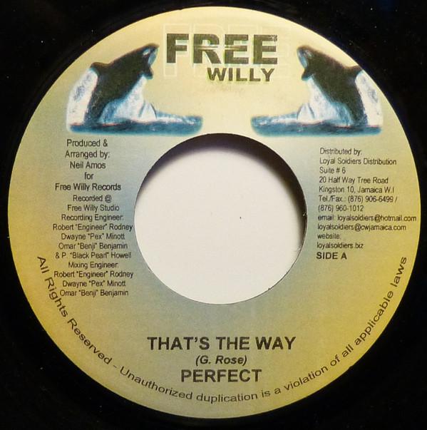 Пластинка 7 дюймов PERFECT - That's The Way NONE Free Willy Ямайка Регги, Ска и Даб Б/У