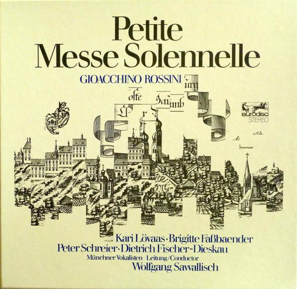 Виниловая пластинка ДЖОАККИНО РОССИНИ , КАРИ ЛЁВАС • - Petite Messe Solennelle 86321XGK Eurodisc Германия Классика Б/у