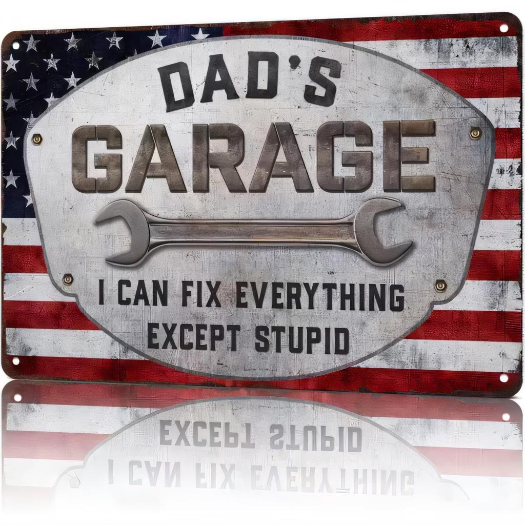 Tin Sign Dads Garage I Can Fix Everything Except Stupid Metal Vintage Wall Decor Rustic Industrial Tin Poster for Man Cave Gar