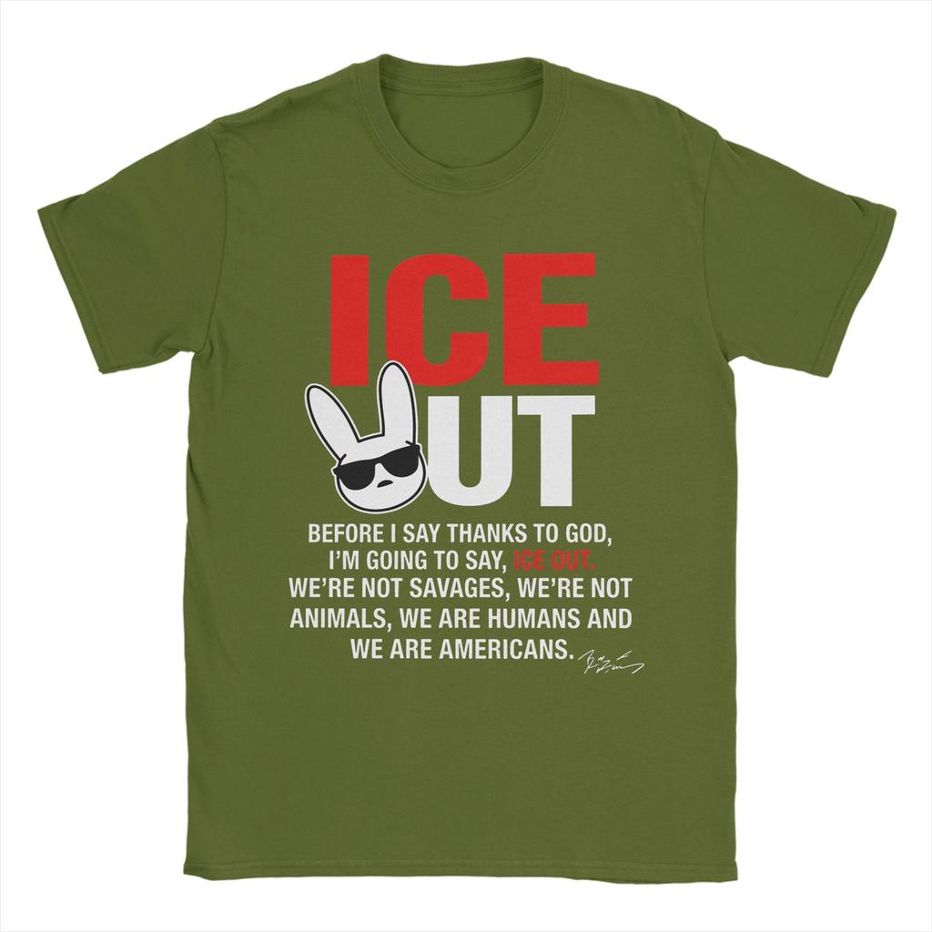 Im Going To Say ICE OUT Bad Bunny TShirts for Unisex Vintage Cotton Tees O Neck Short Sleeve T Shirt New Arrival Tops
