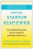 Книга Social Startup Success : How the Best Nonprofits Launch, Scale Up, and Make a Difference