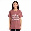 Eating Animals Is Weird T-Shirt | Vegan Activist Tee