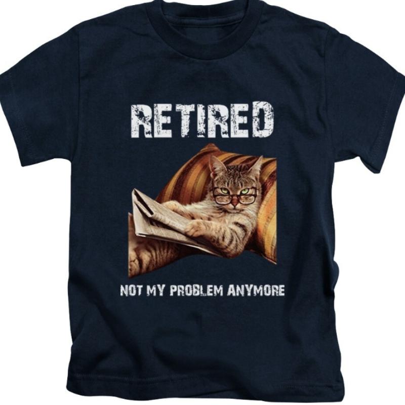 Retired Not My Problem Anymore Adults TShirt Funny Cat Meme Top New Cotton Retro Street Fashion Mens Shirt Short Sleeve Design