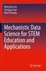 Книга Mechanistic Data Science for STEM Education and Applications