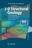 Книга 3-D Structural Geology : A Practical Guide To Quantitative Surface and Subsurface Map Interpretation