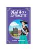 Книга Death of a Suffragette : A Page-turning Historical Cozy Mystery Series from Anita Davison for 2024