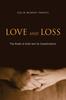 Книга Love and Loss : The Roots of Grief and Its Complications