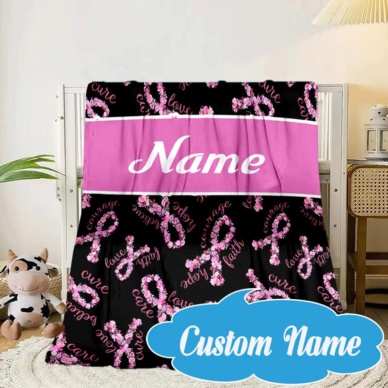 Custom Name Pink Ribbon Courage Blanket bed sofa Blanket Flannel Blanket for Camping, Hiking, Picnic Essentials,gift for Fan family